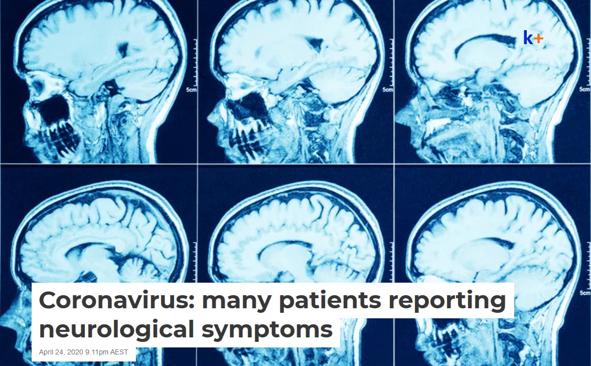 COVID-19 - Nhiều ca bệnh được báo cáo có triệu chứng thần kinh kèm theo.